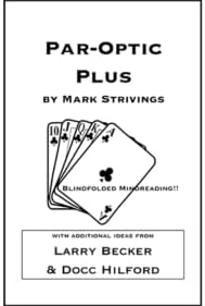 Mark Strivings'in Larry Becker ve DOCC Hilford'dan Ek Fikirlerle yazdığı Par-Optic Plus-Trick